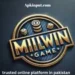 Mil Win Game